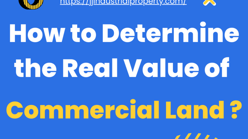 How to Determine the Value of Commercial Land